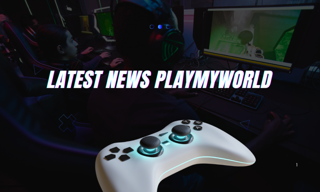 How To Keep Up With Latest Gaming News Playmyworld